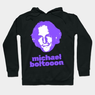 Michael bolton ||| retro Hoodie